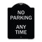 Signmission Designer Series-No Parking Anytime, Black & Silver Heavy-Gauge Aluminum, 24" x 18", BS-1824-9965 A-DES-BS-1824-9965 - alternate 1
